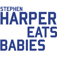 stephen_harper_eats_babies.png