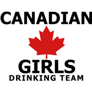 Canadian Girls Drinking Team